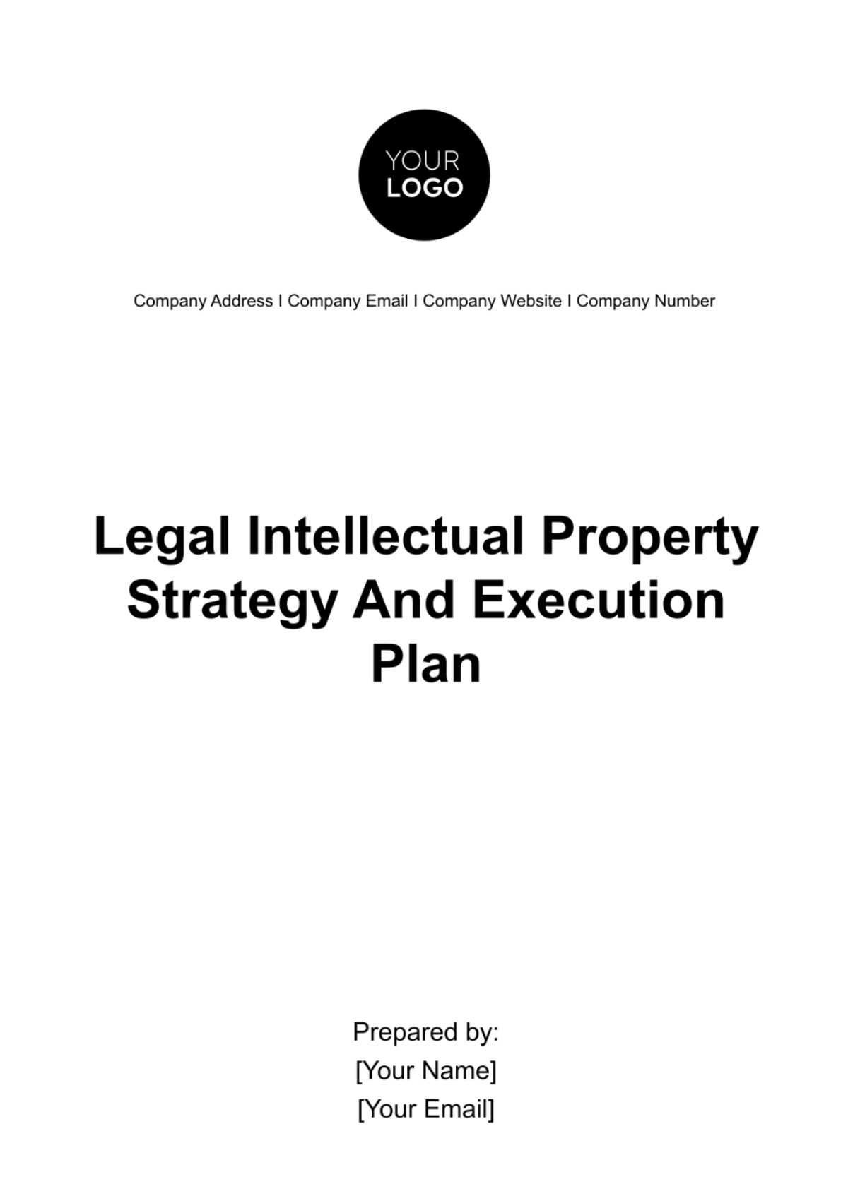 Legal Intellectual Property Strategy and Execution Plan Template