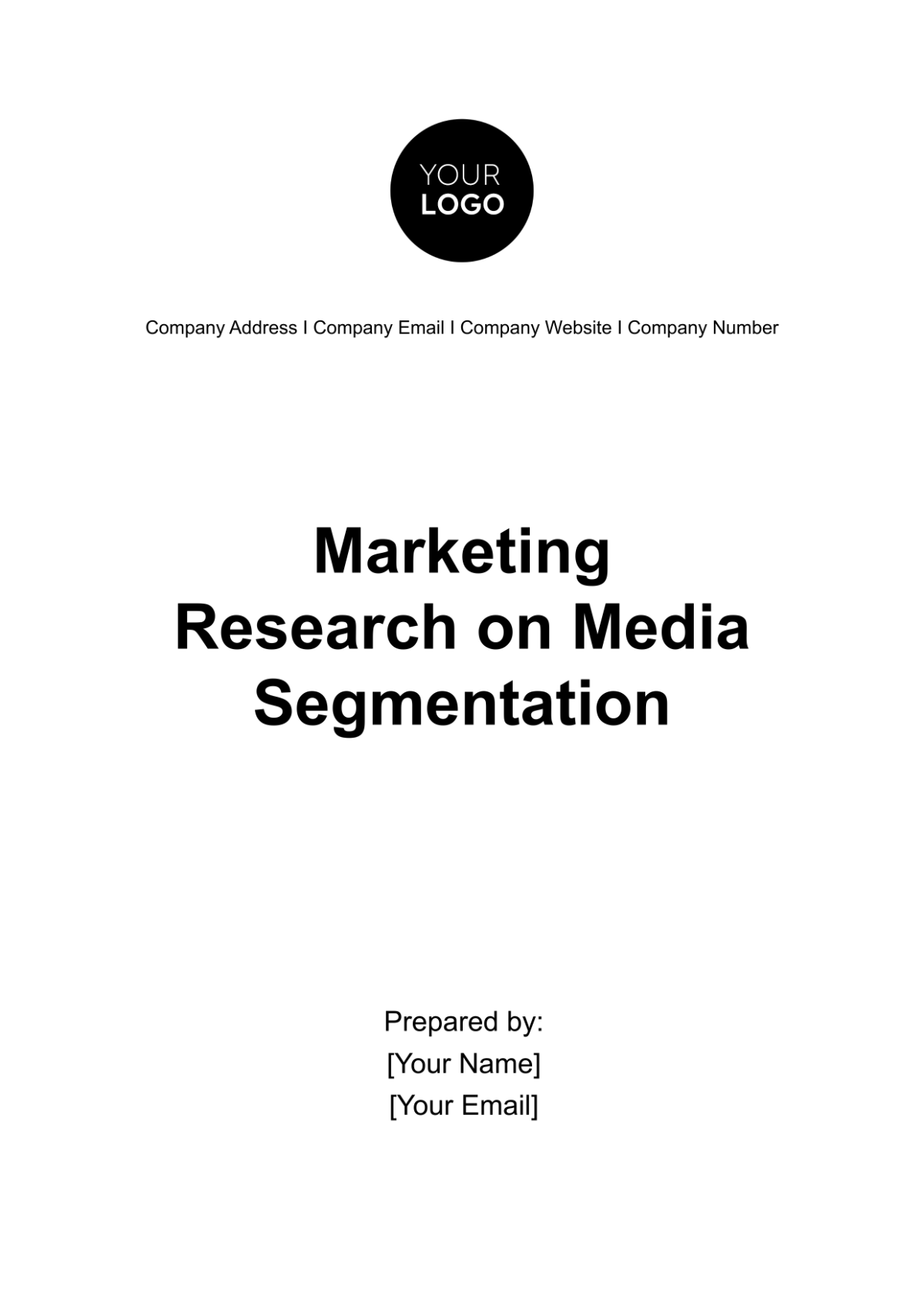 Marketing Research on Media Segmentation Template