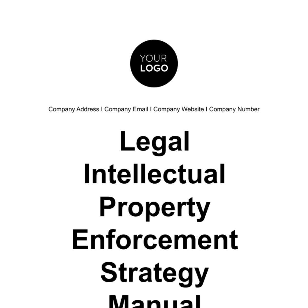 Legal Intellectual Property Enforcement Strategy Manual Template