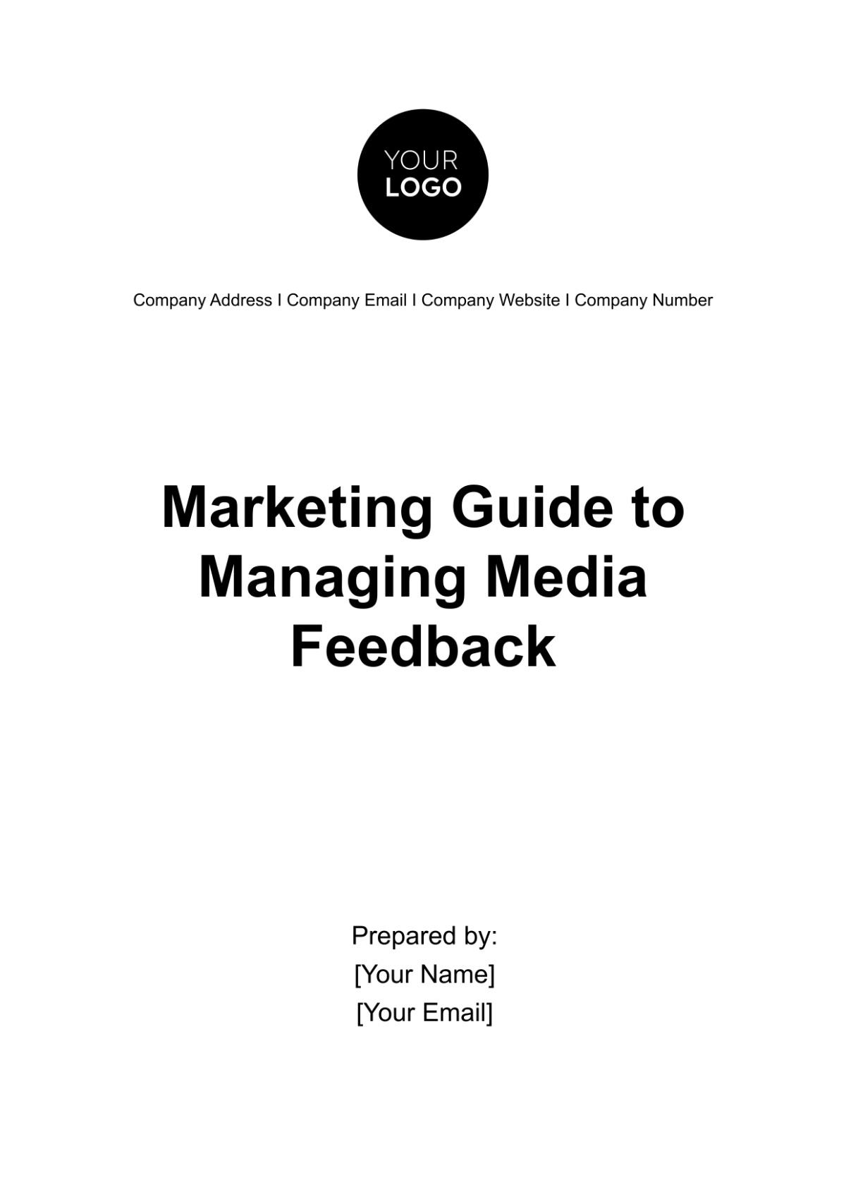 Free Marketing Guide to Managing Media Feedback Template
