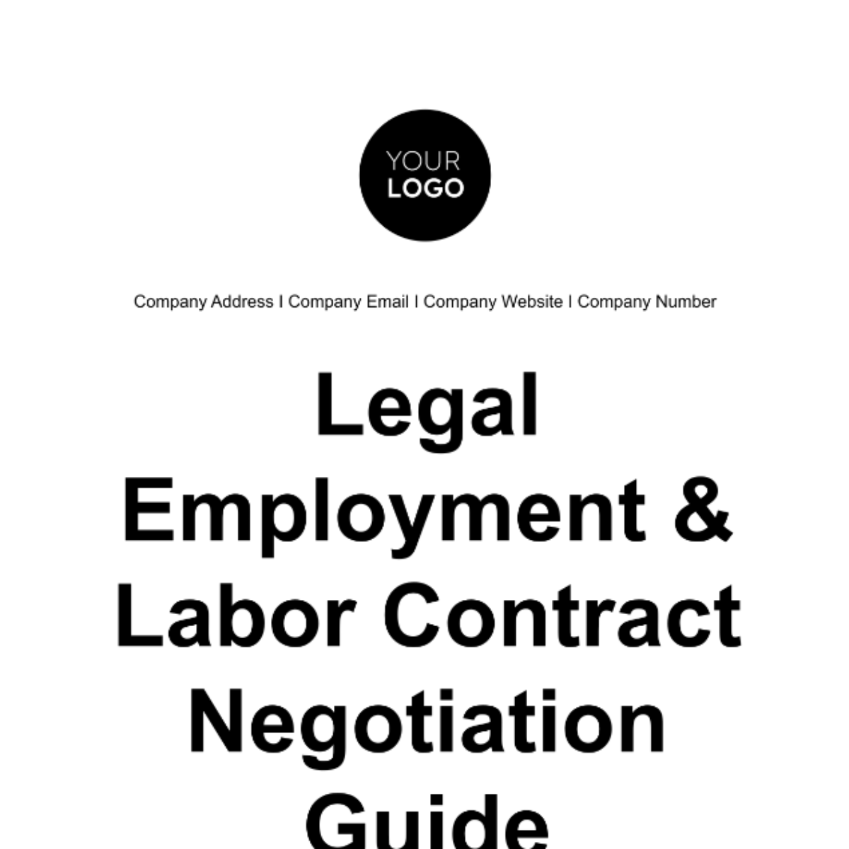 Legal Employment & Labor Contract Negotiation Guide Template