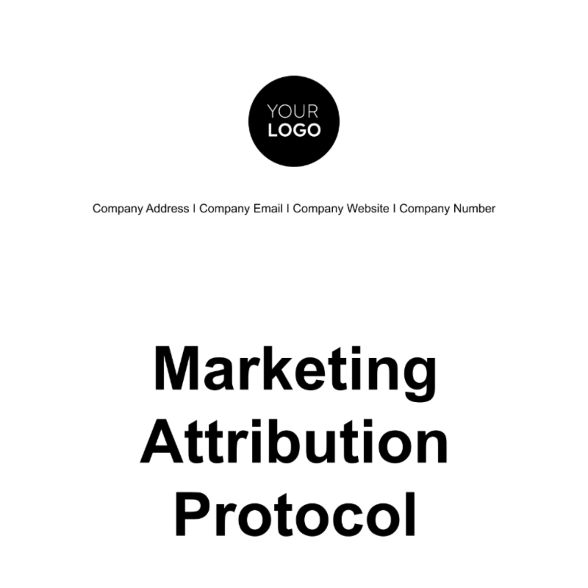 Marketing Attribution Protocol Template