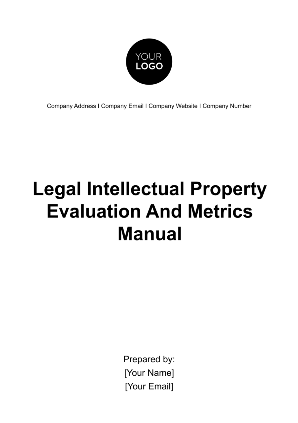 Legal Intellectual Property Evaluation and Metrics Manual Template