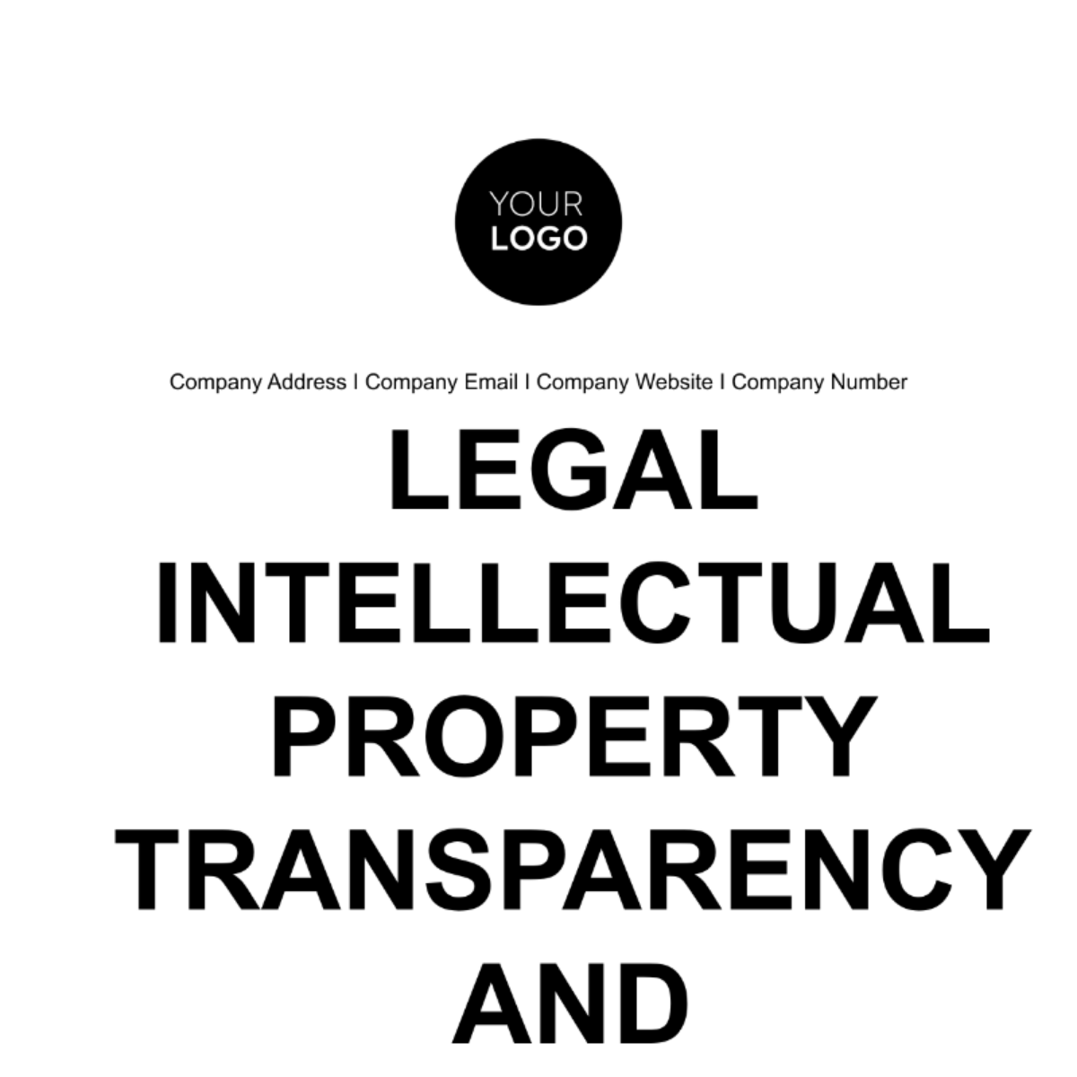 Legal Intellectual Property Transparency and Disclosure Guide Template