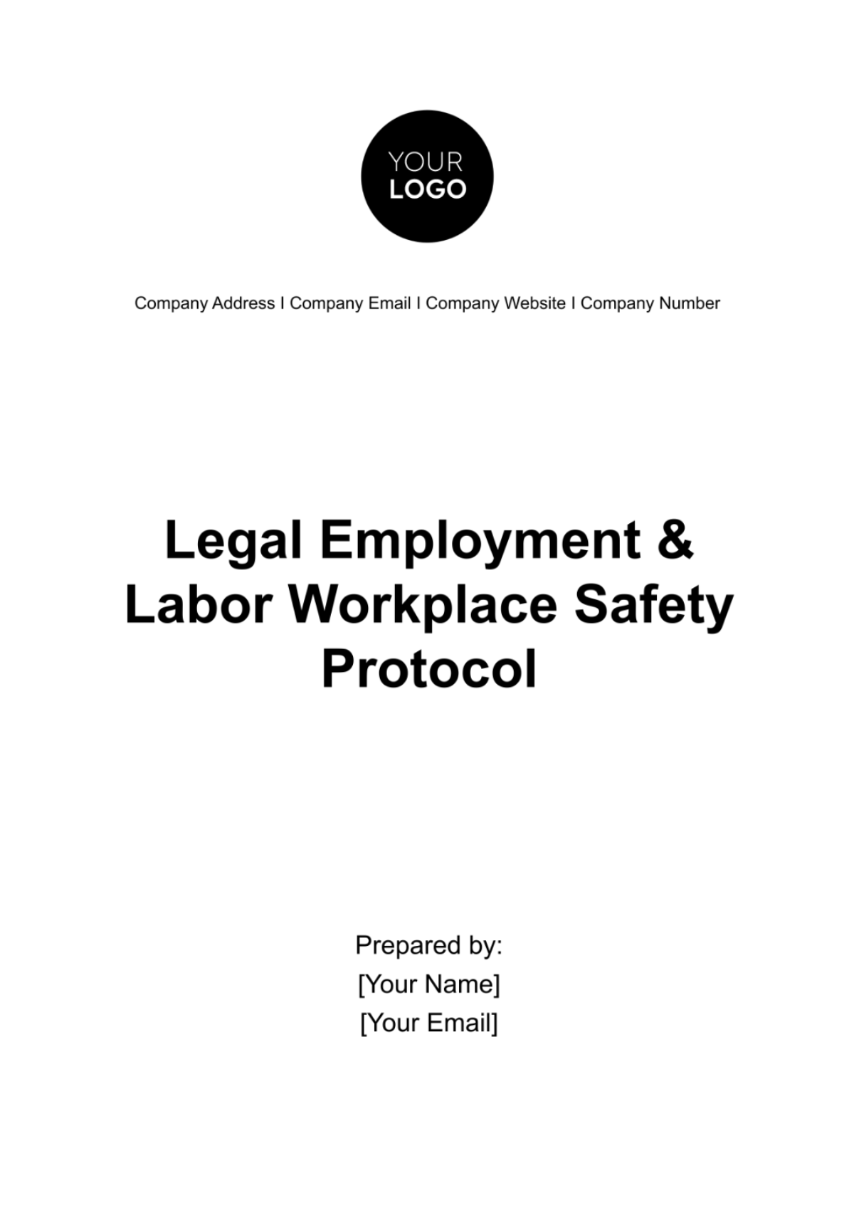 Legal Employment & Labor Workplace Safety Protocol Template