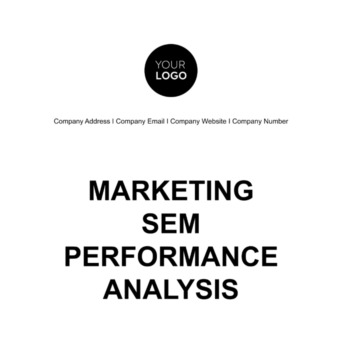 Free Marketing SEM Performance Analysis Template