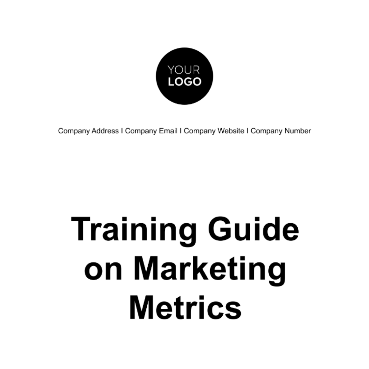 Training Guide on Marketing Metrics Template