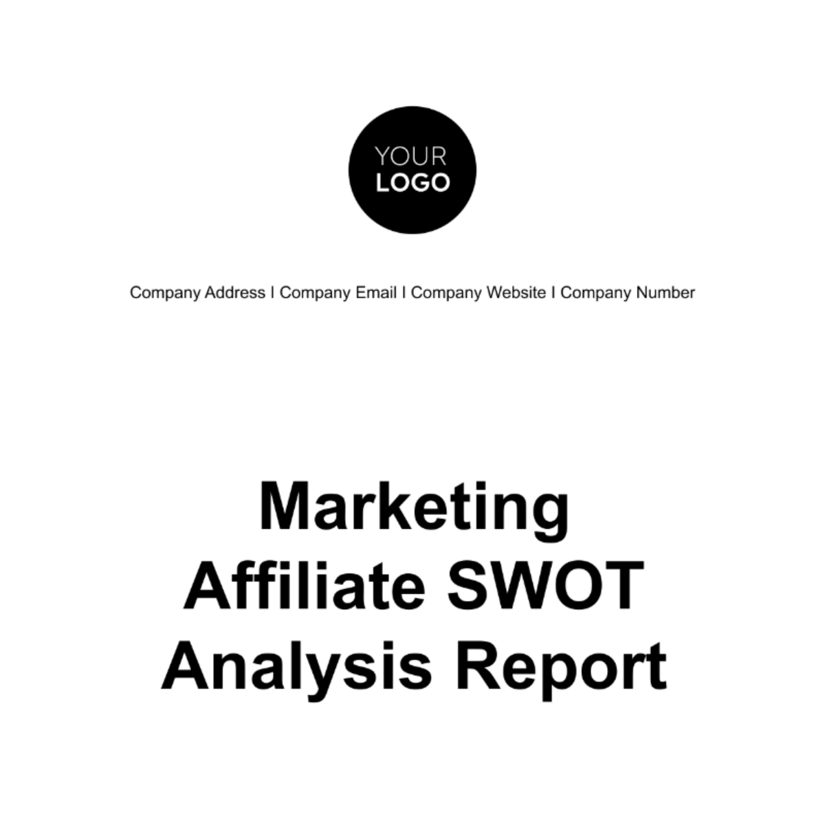 Marketing Affiliate SWOT Analysis Report Template