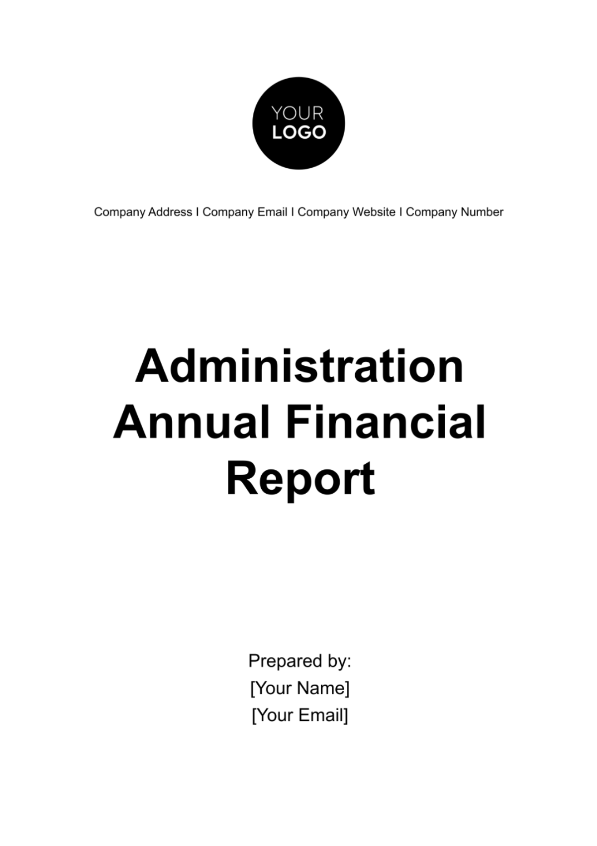 Administration Annual Financial Report Template - Edit Online & Download