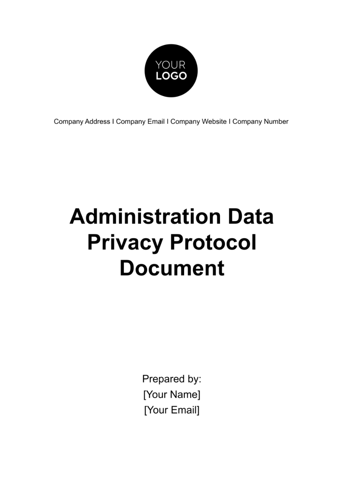 Administration Data Privacy Protocol Document Template - Edit Online & Download