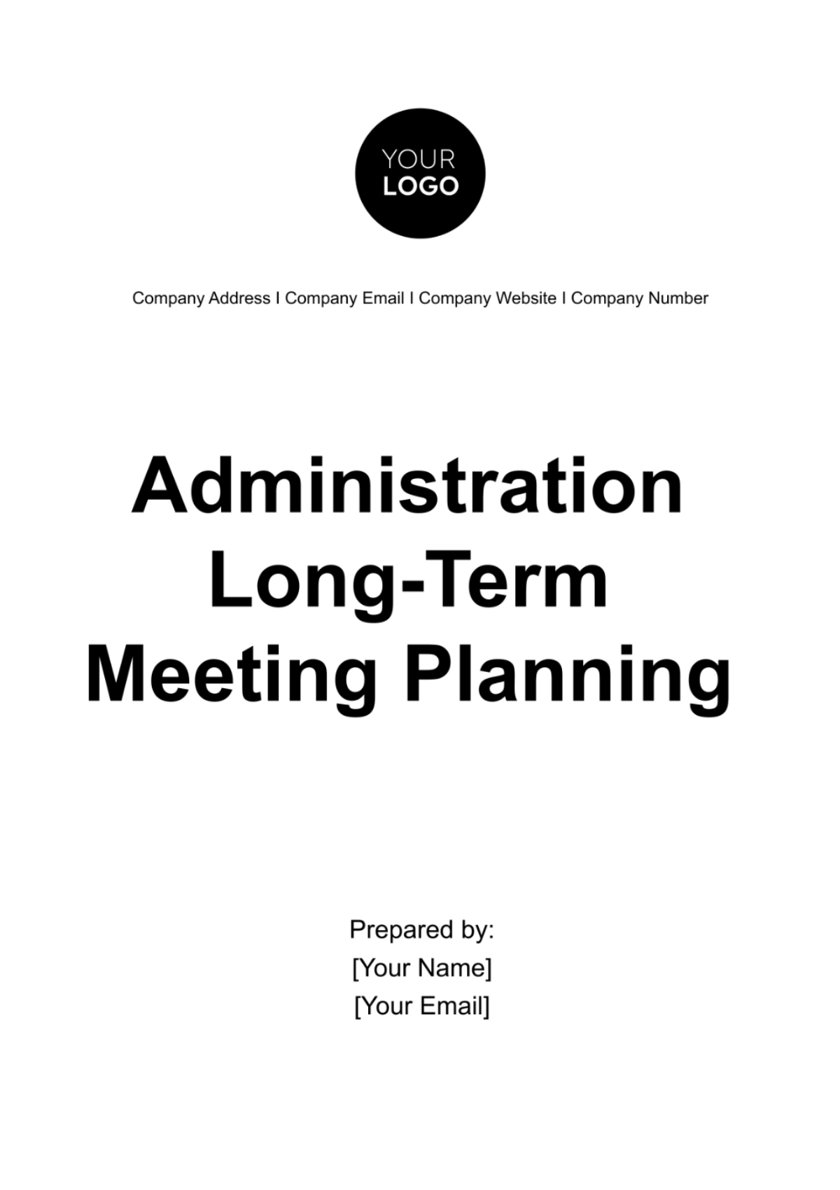 Administration Long-Term Meeting Planning Template