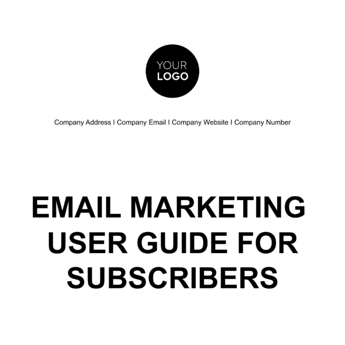 Free Email Marketing User Guide for Subscribers Template