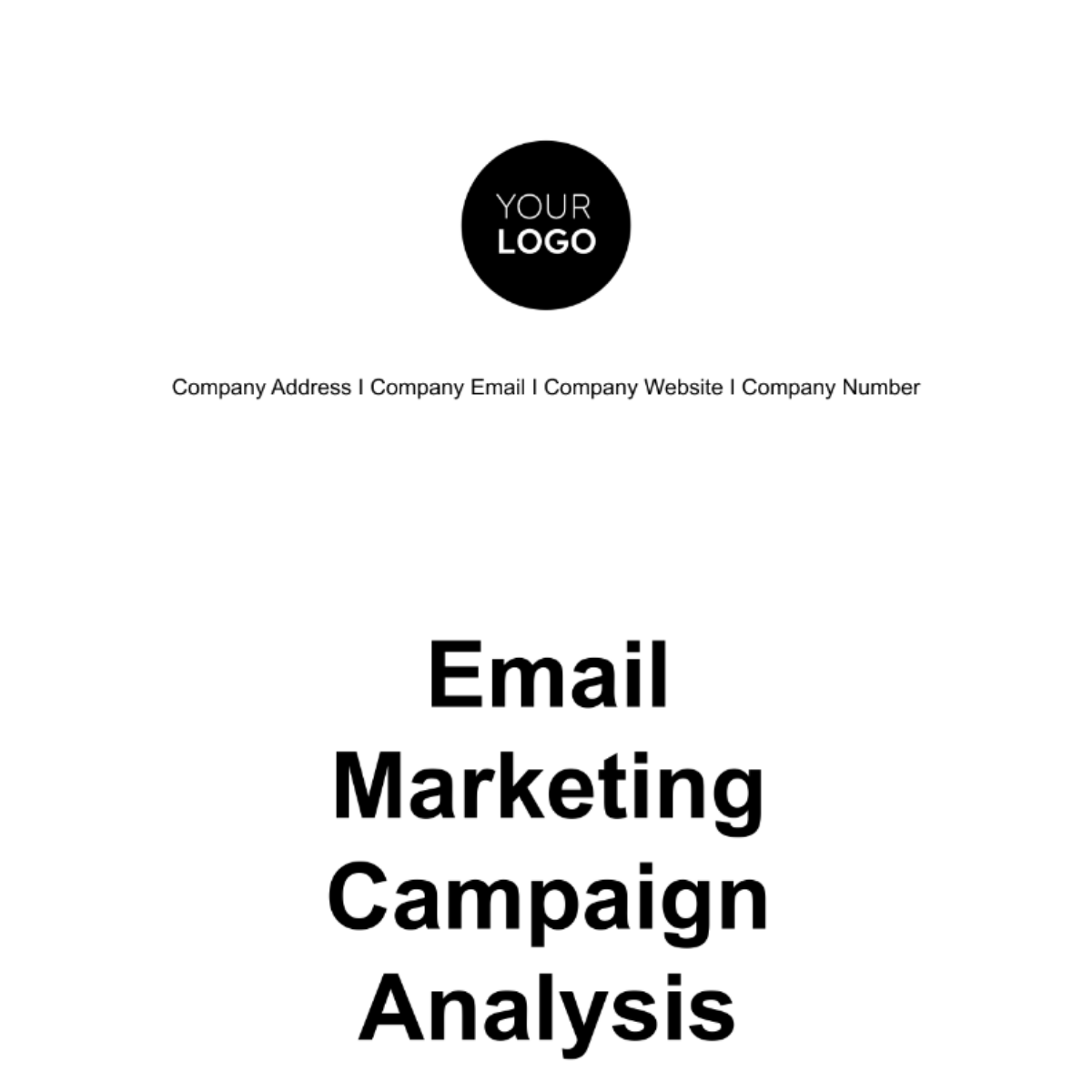 Email Marketing Campaign Analysis Template