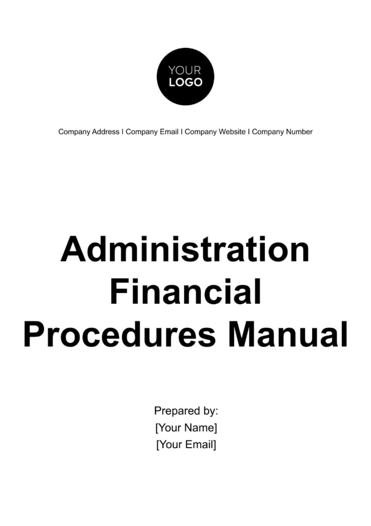 Administration Financial Procedures Manual Template