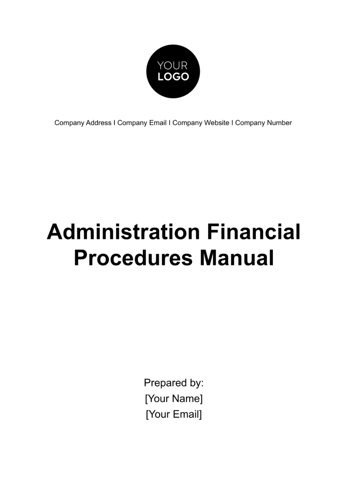 Administration Financial Procedures Manual Template - Edit Online & Download