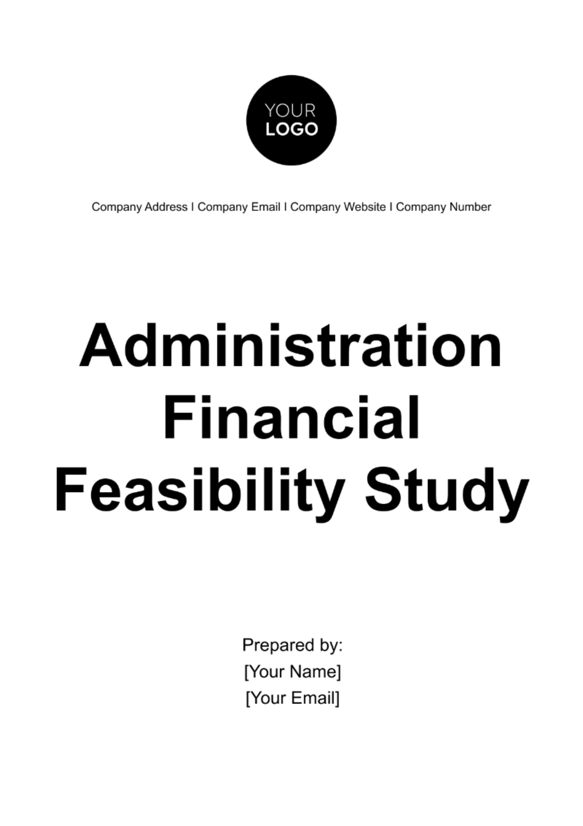 Administration Financial Feasibility Study Template