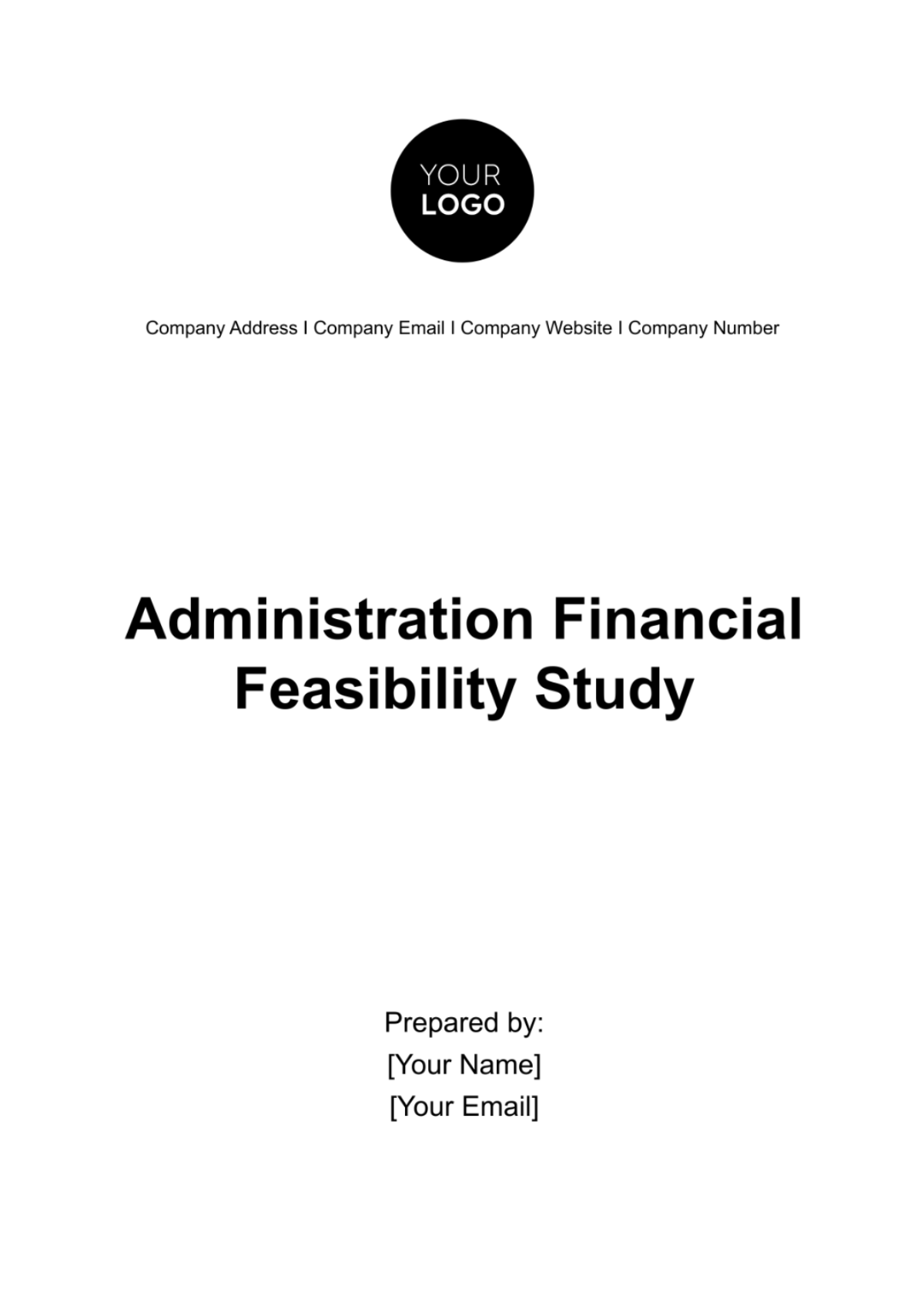 Administration Financial Feasibility Study Template - Edit Online & Download