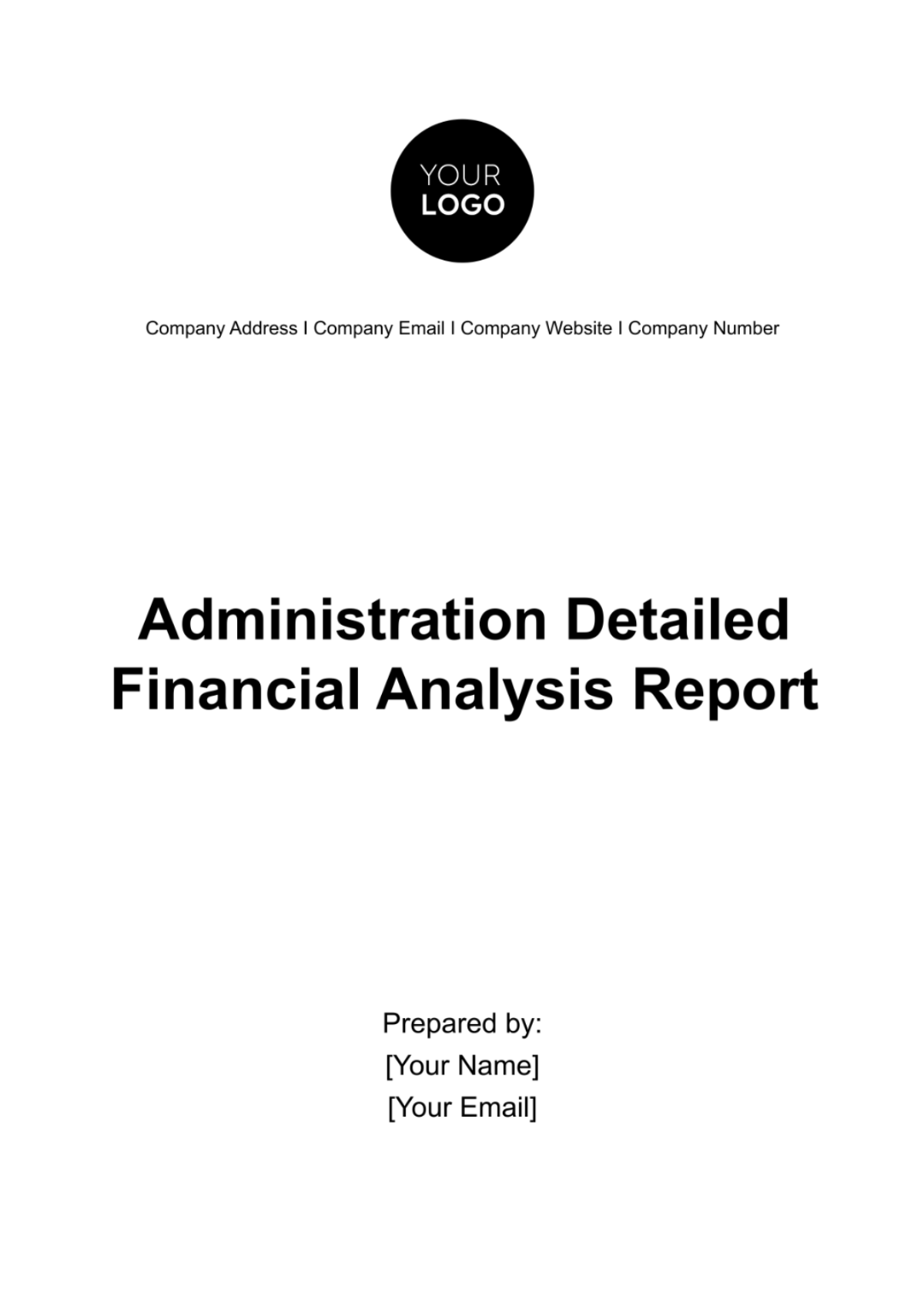 Administration Detailed Financial Analysis Report Template - Edit Online & Download