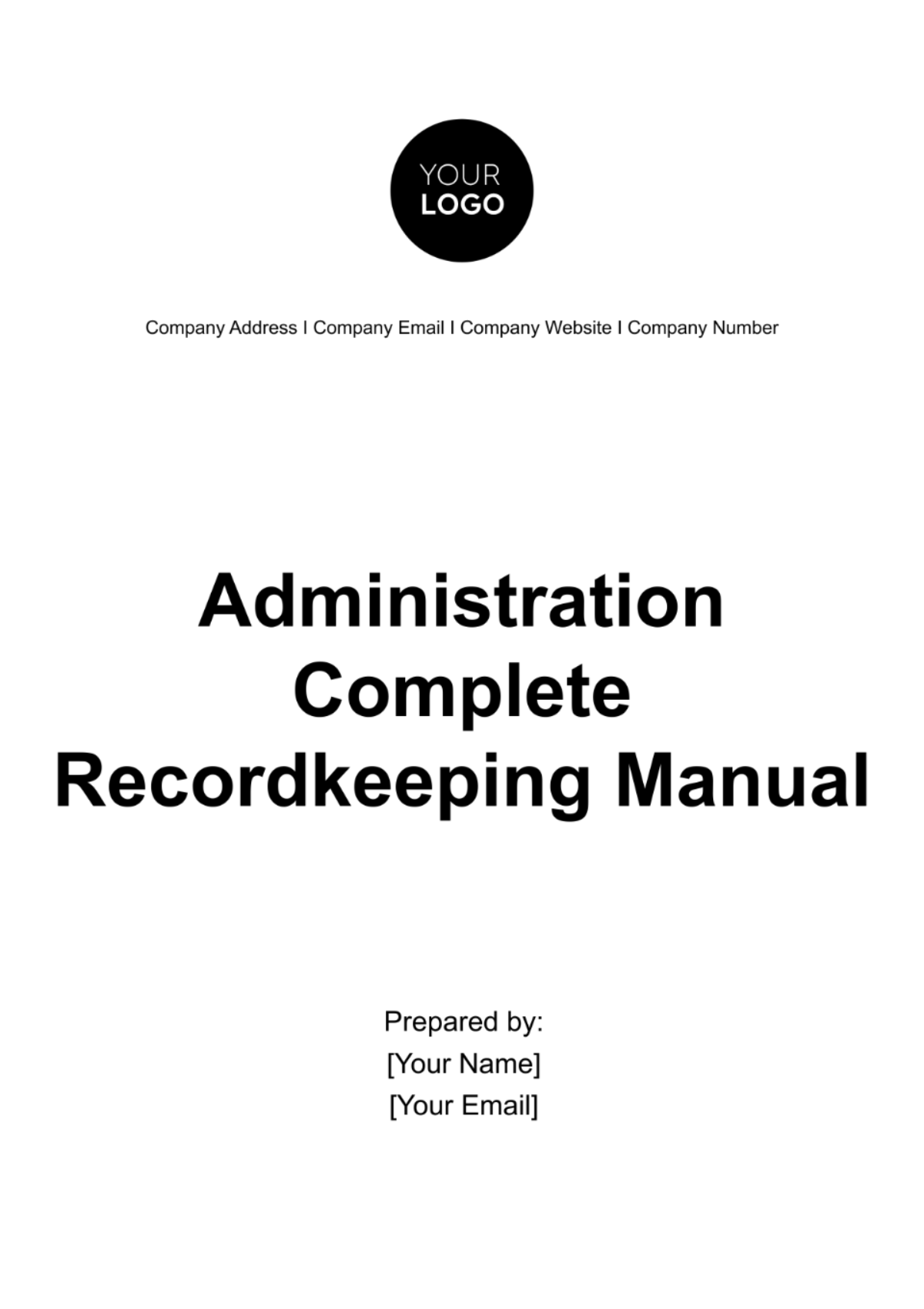 Administration Complete Recordkeeping Manual Template