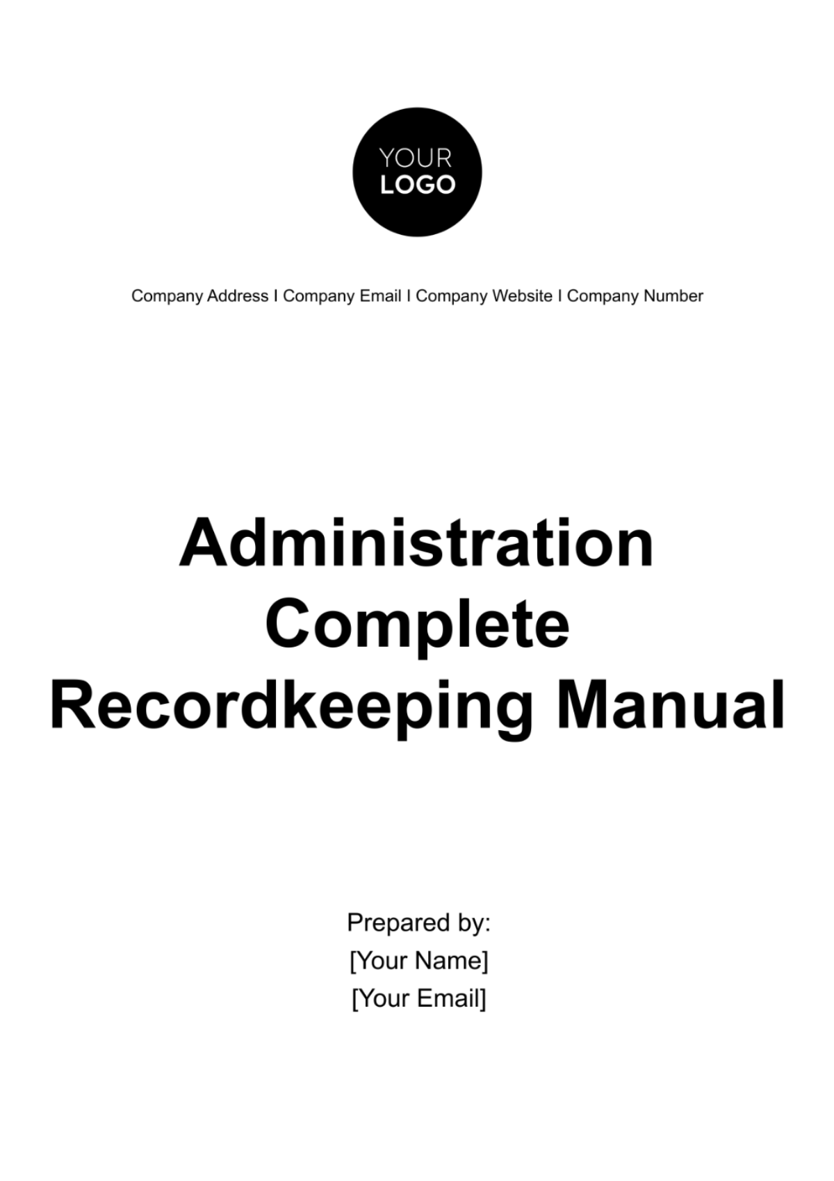 Administration Complete Recordkeeping Manual Template - Edit Online & Download