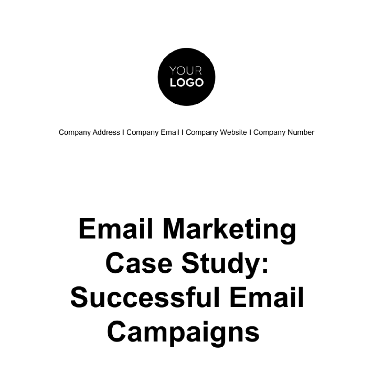 Email Marketing Case Study: Successful Email Campaigns Template