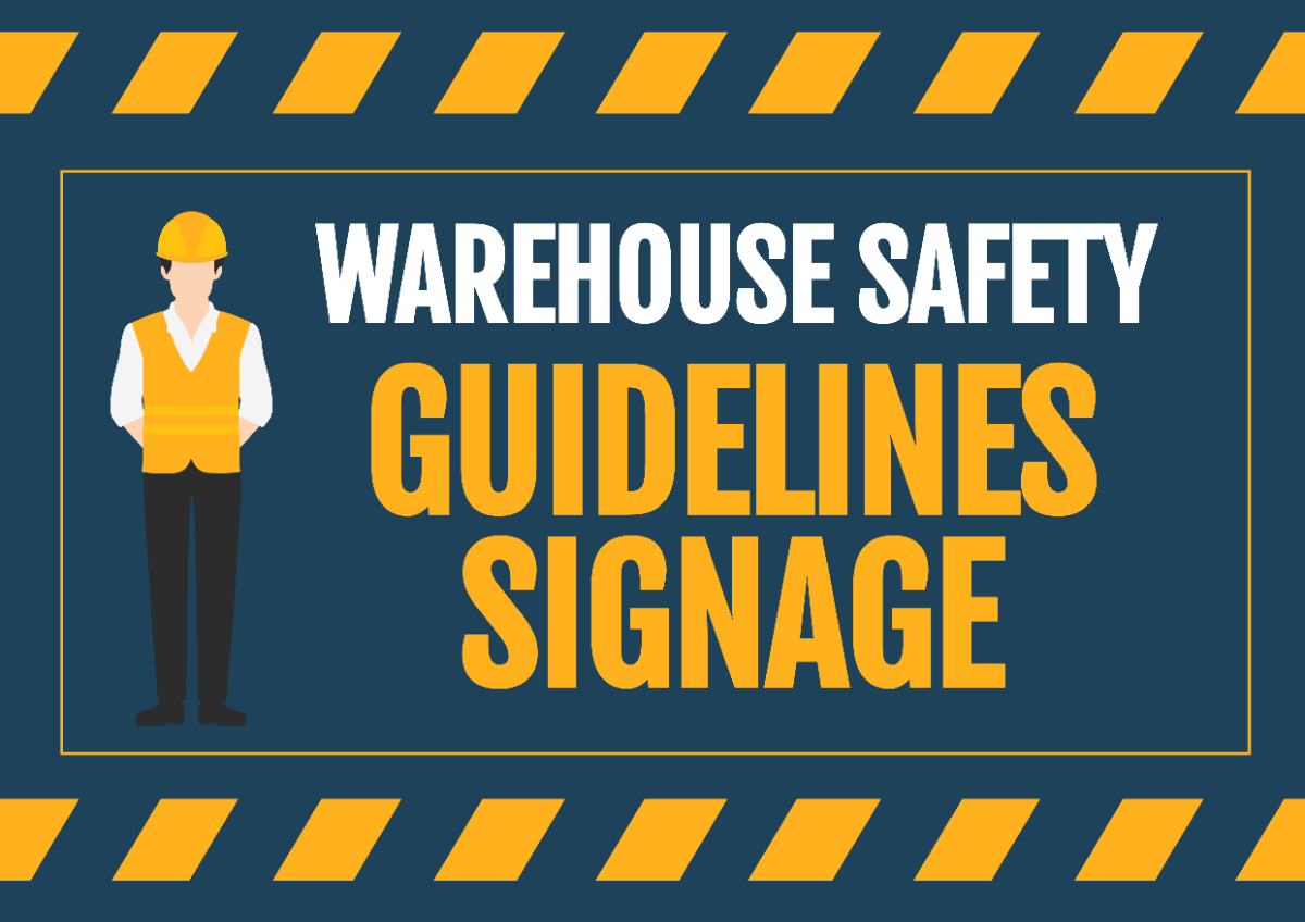 Warehouse Safety Guidelines Signage Template