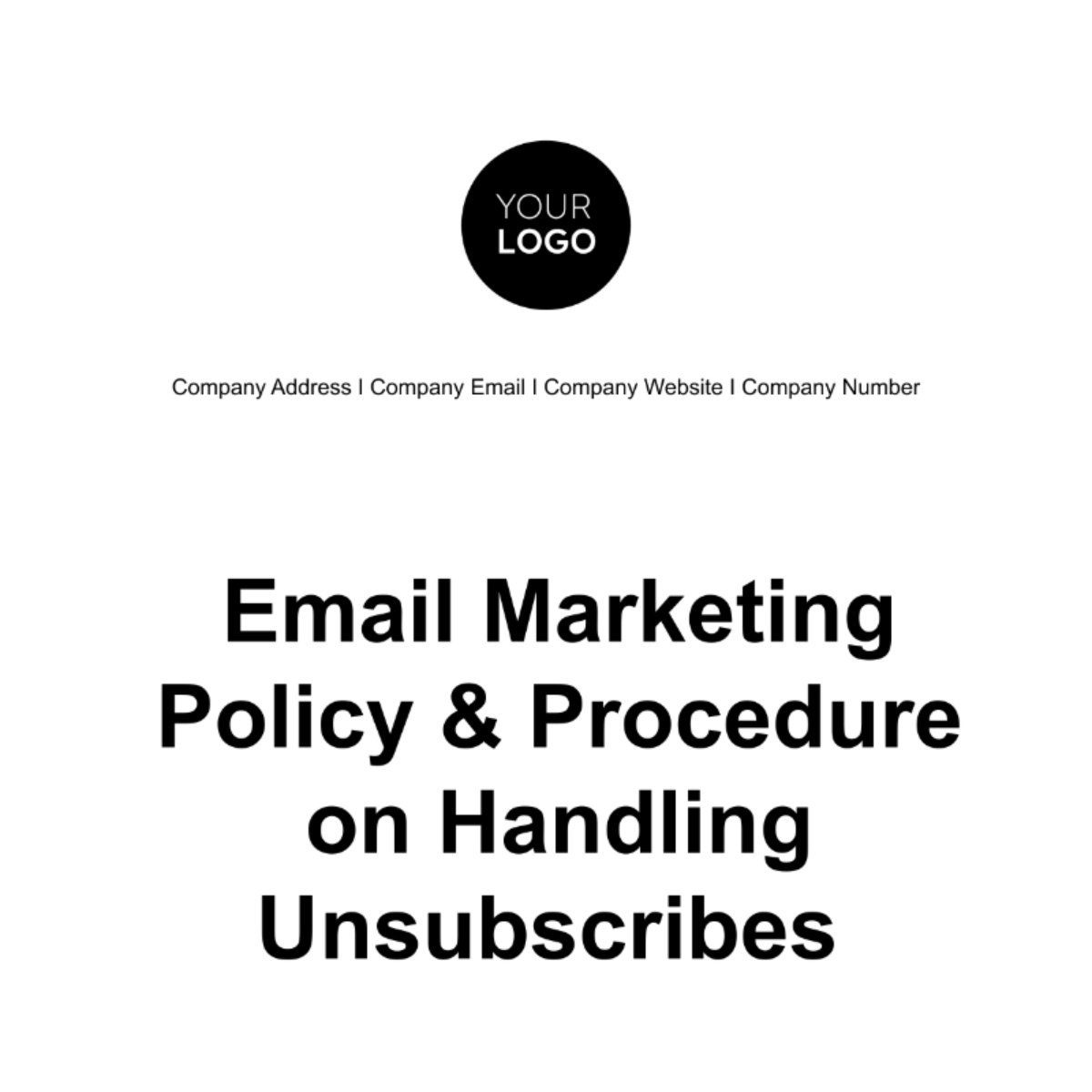 Free Email Marketing Policy & Procedure on Handling Unsubscribes Template