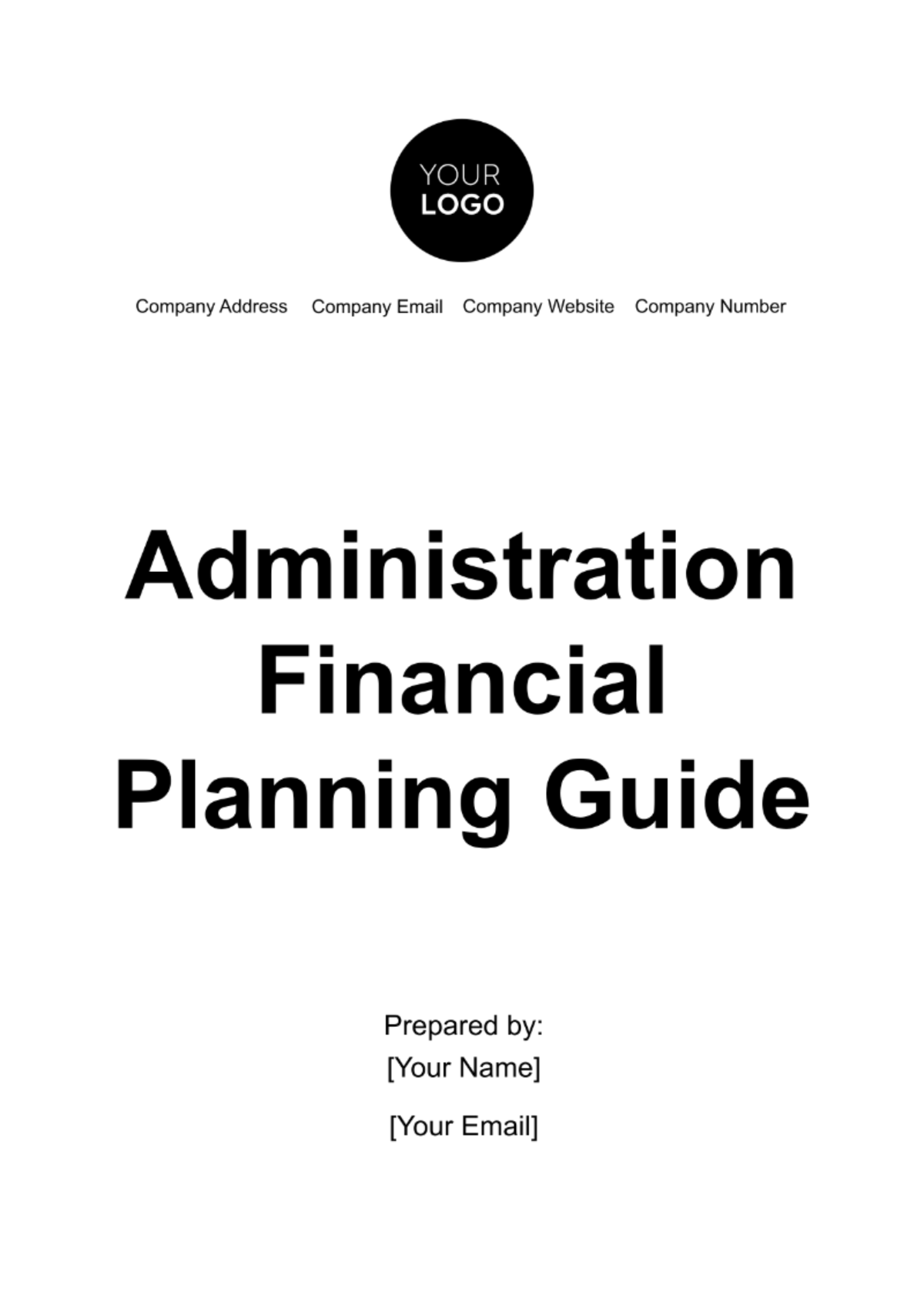 Administration Financial Planning Guide Template