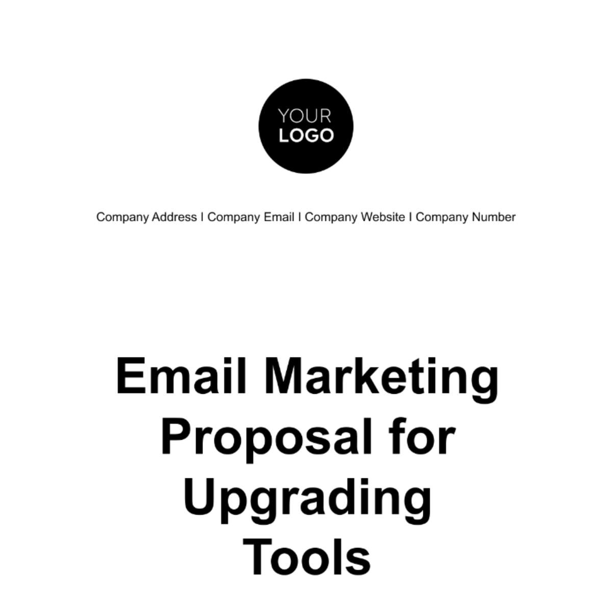 Free Email Marketing Proposal for Upgrading Tools Template