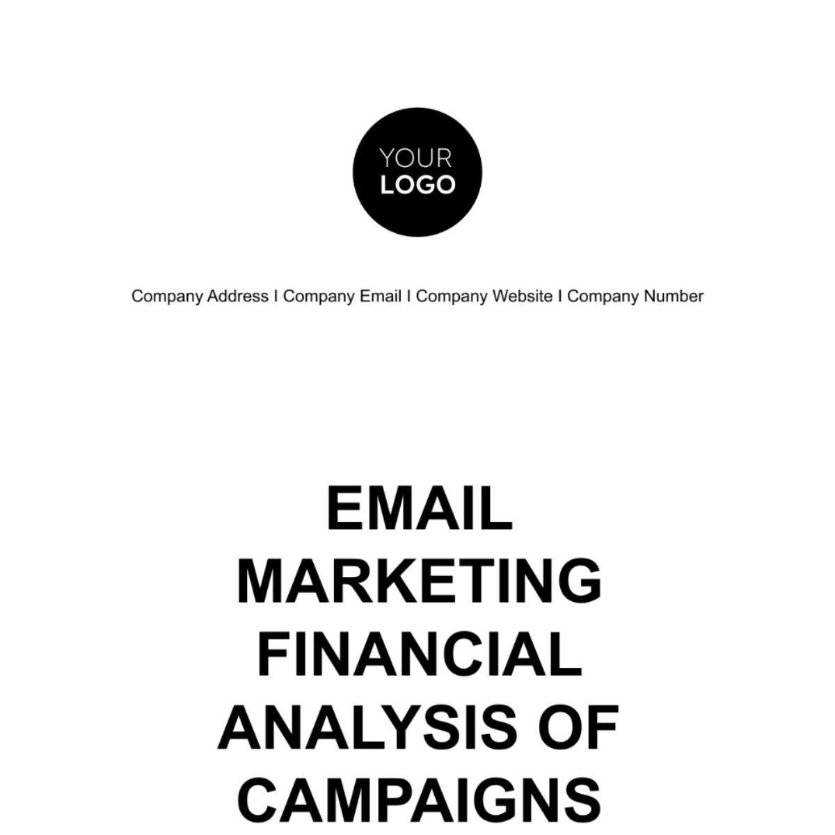 Email Marketing Financial Analysis of Campaigns Template