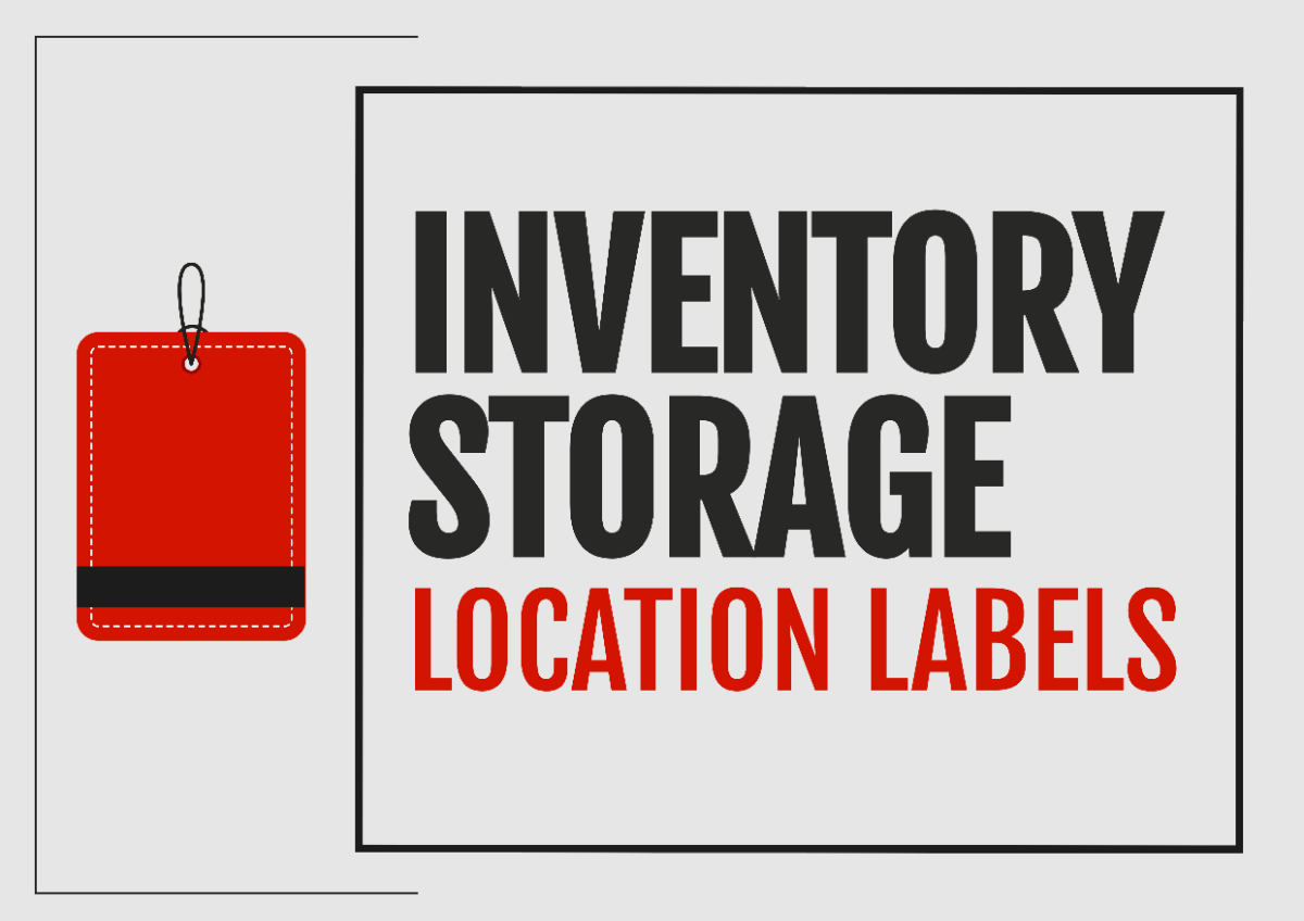 Inventory Storage Location Labels Signage Template
