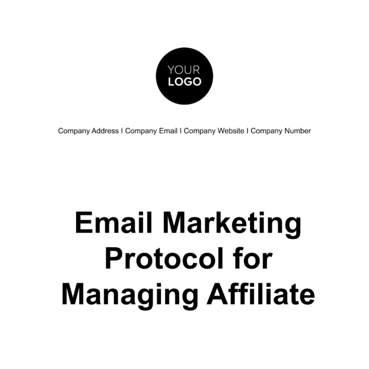 Email Marketing Protocol for Managing Affiliate Template