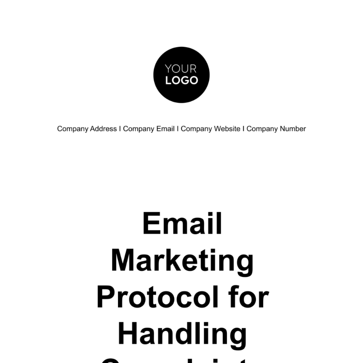 Email Marketing Protocol for Handling Complaints Template