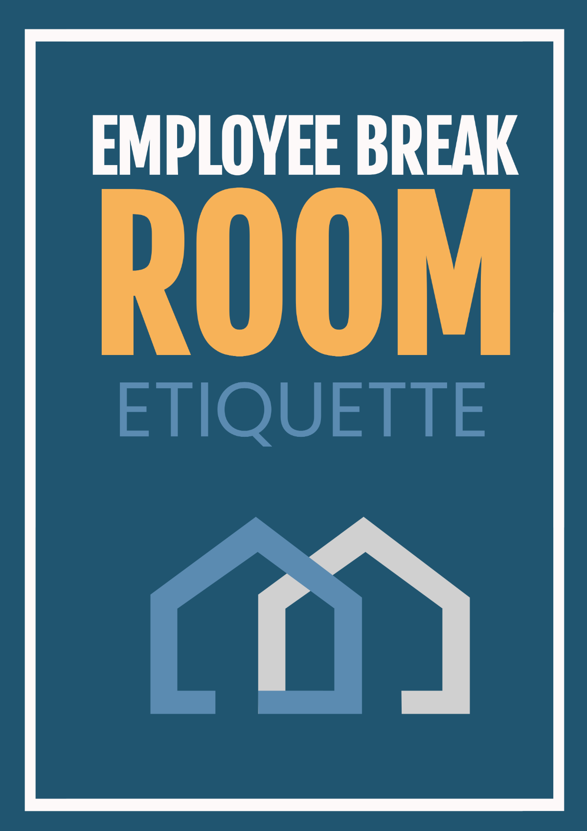 Employee Break Room Etiquette Signage Template