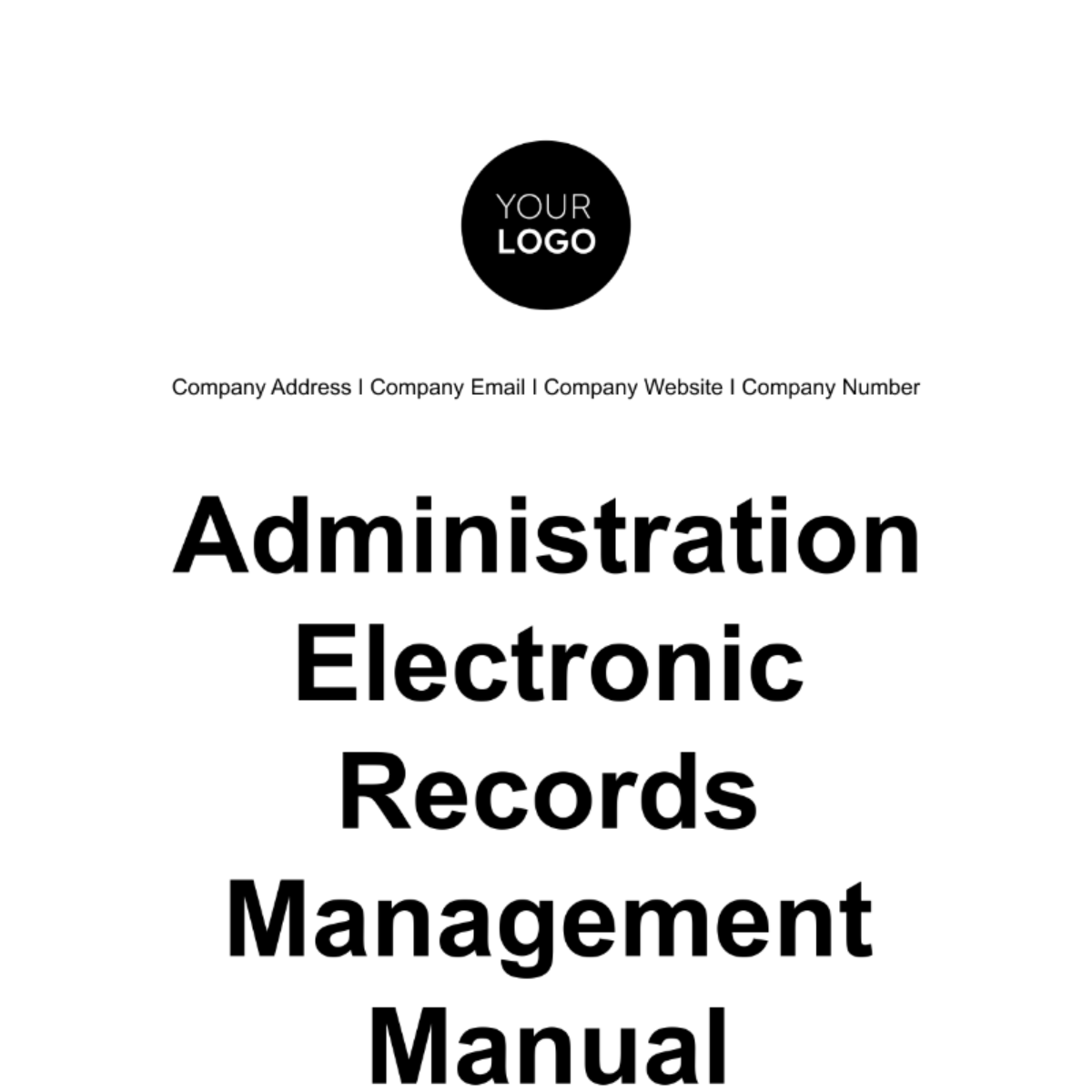 Administration Electronic Records Management Manual Template Edit