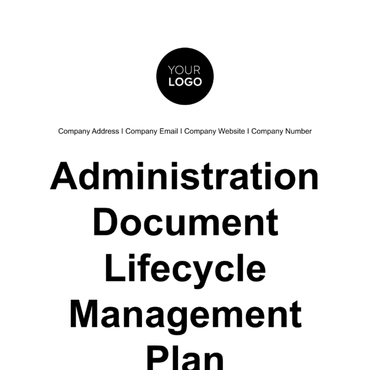 Administration Document Lifecycle Management Plan Template - Edit ...