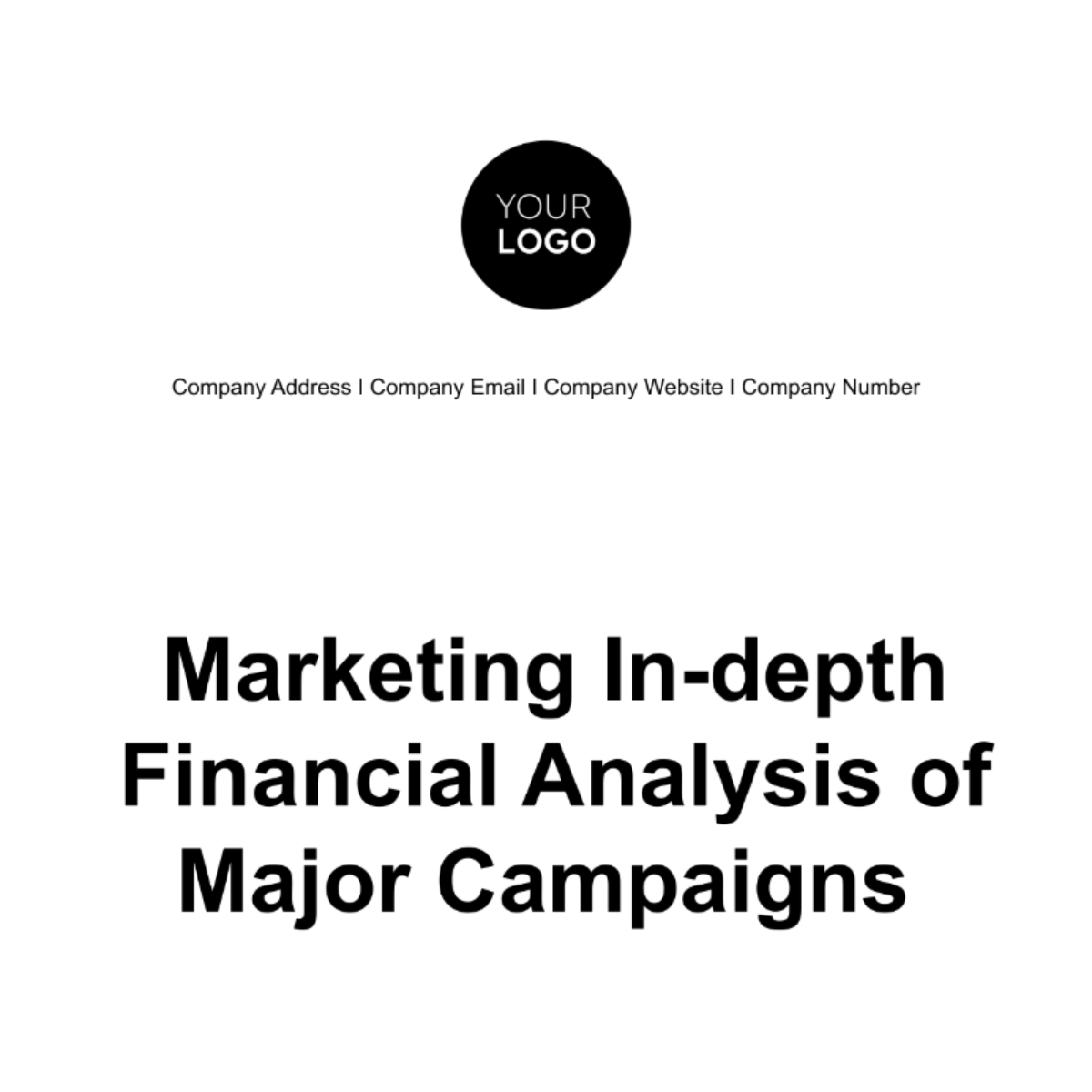 Free Marketing In-depth Financial Analysis of Major Campaigns Template