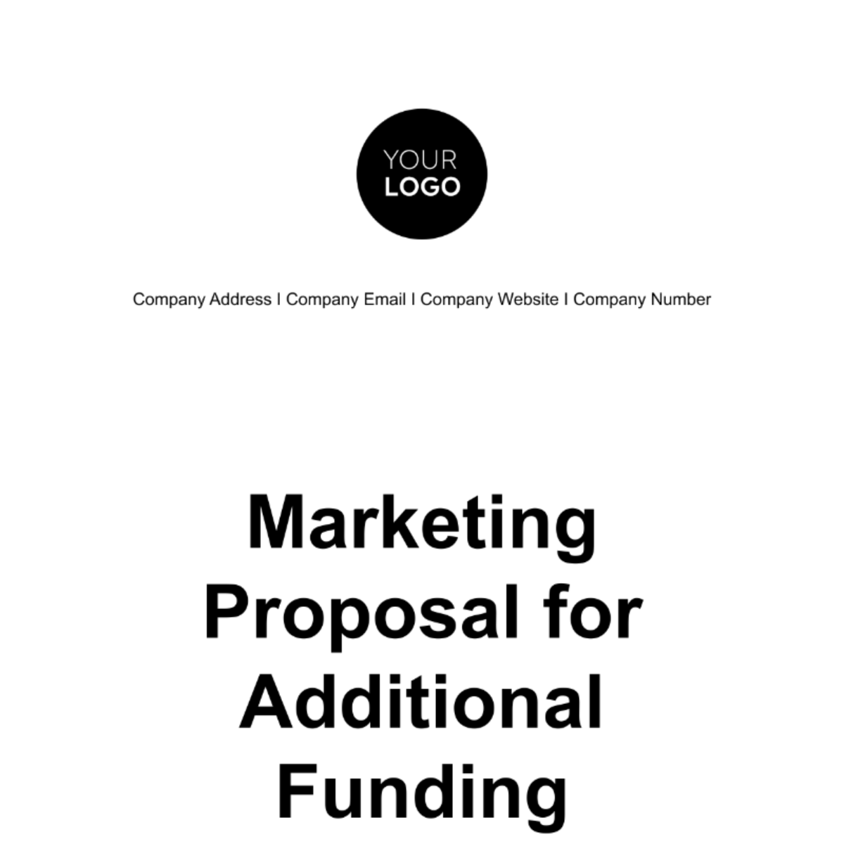 Free Marketing Proposal for Additional Funding Template