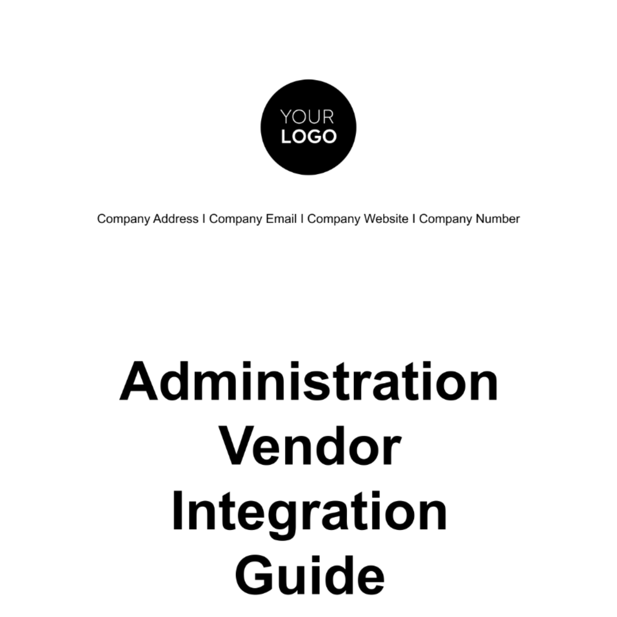Administration Vendor Integration Guide Template