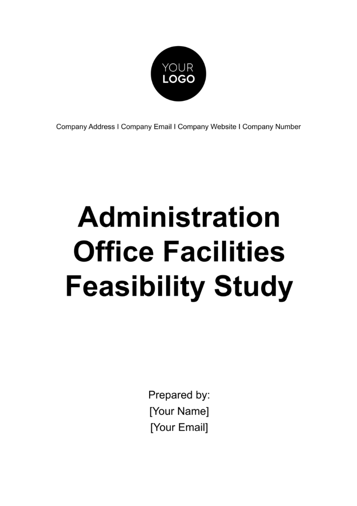 Administration Office Facilities Feasibility Study Template
