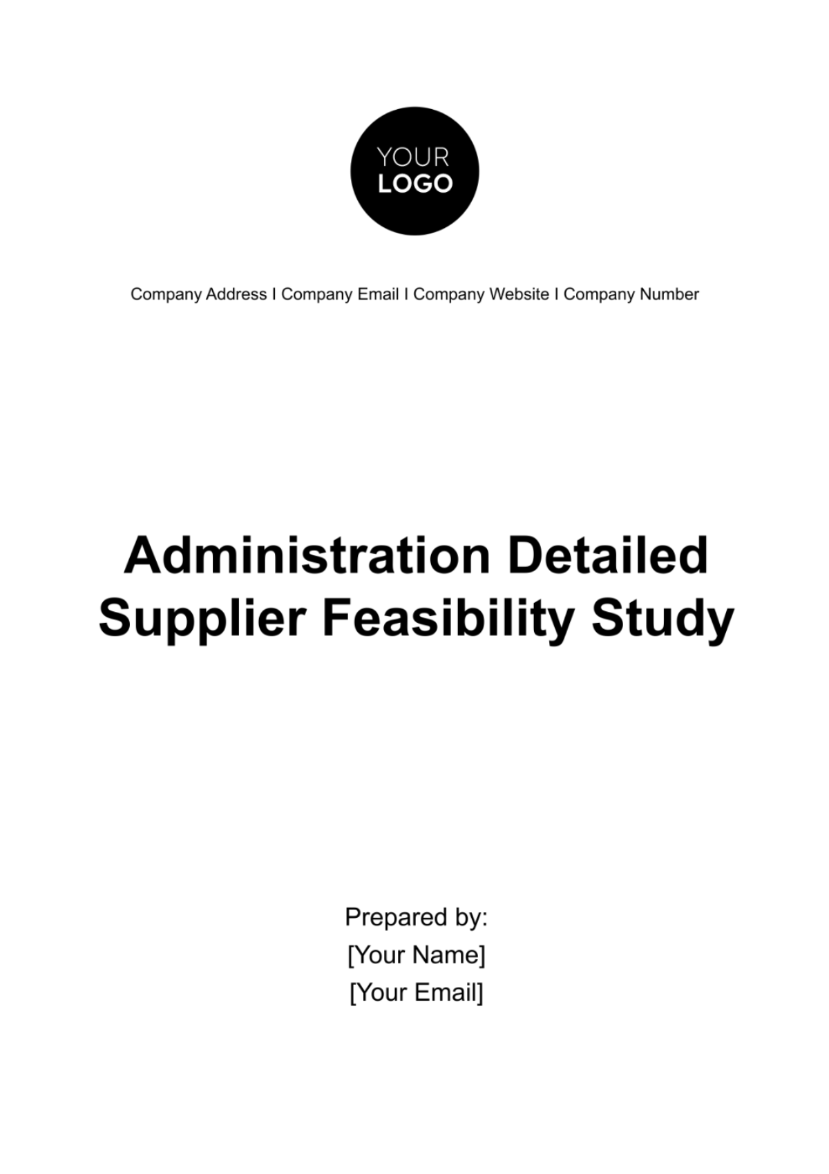 Administration Detailed Supplier Feasibility Study Template - Edit Online & Download