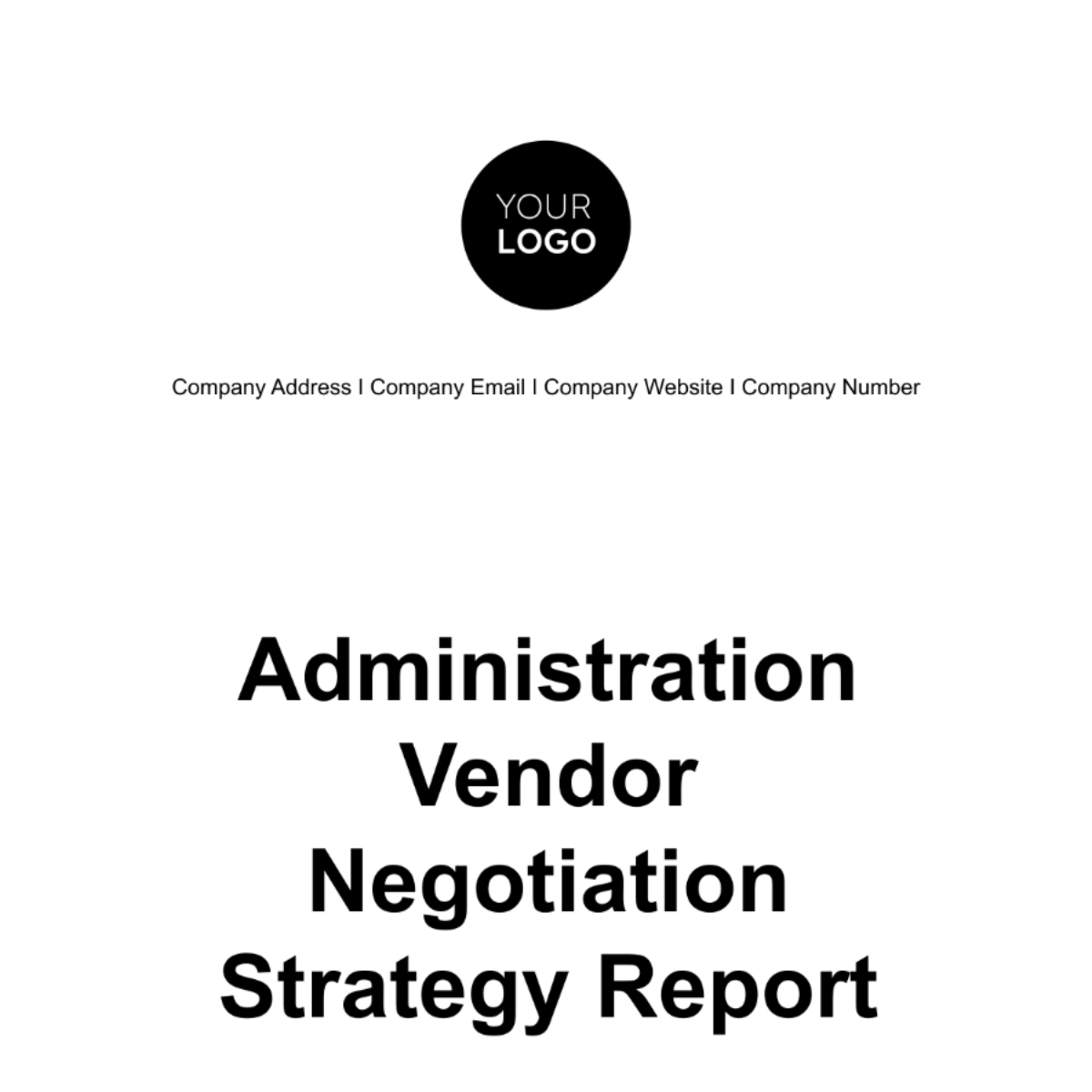 Administration Vendor Negotiation Strategy Report Template