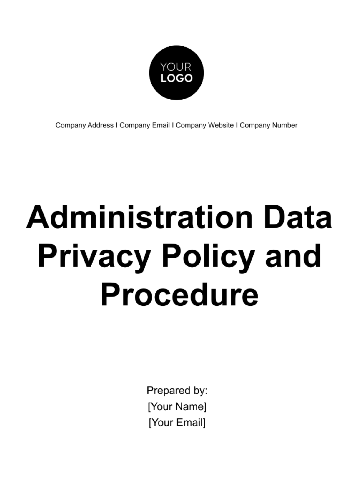 Administration Data Privacy Policy and Procedure Template