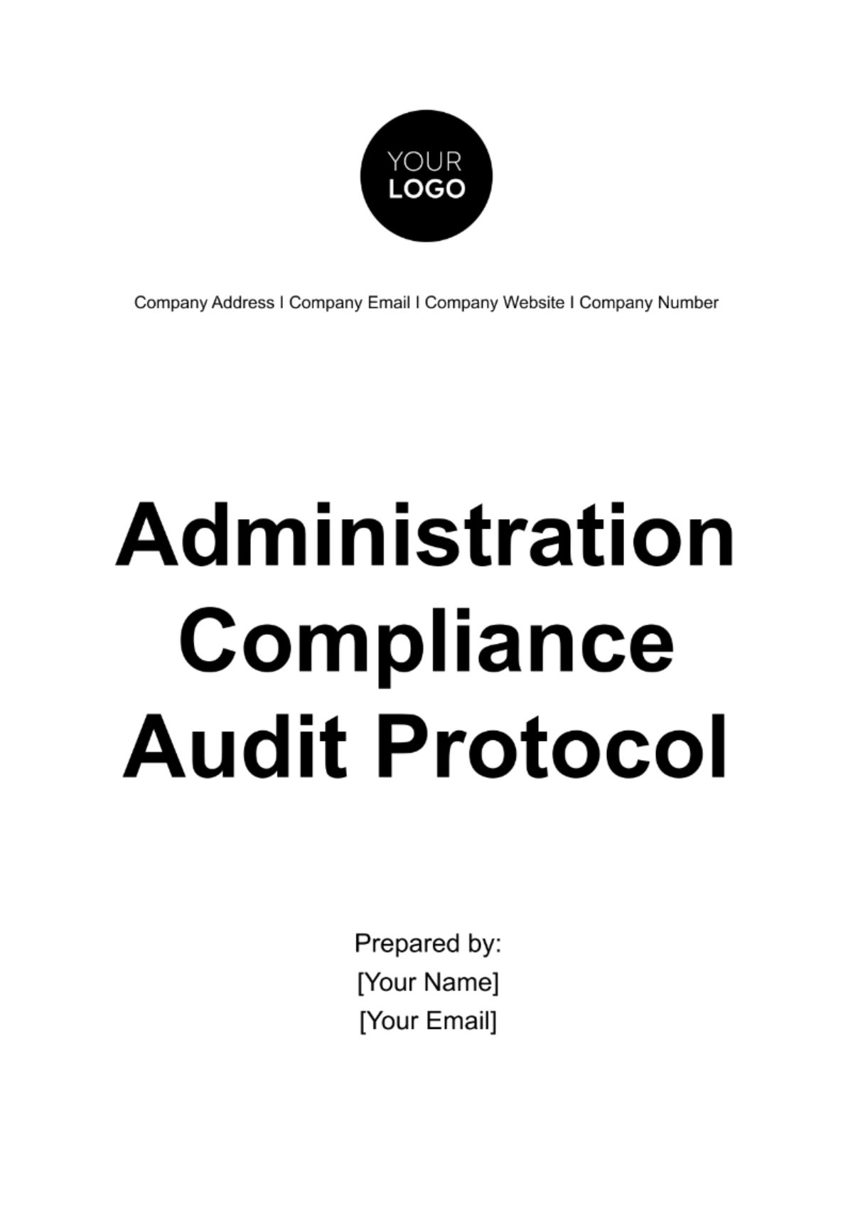 Administration Compliance Audit Protocol Template
