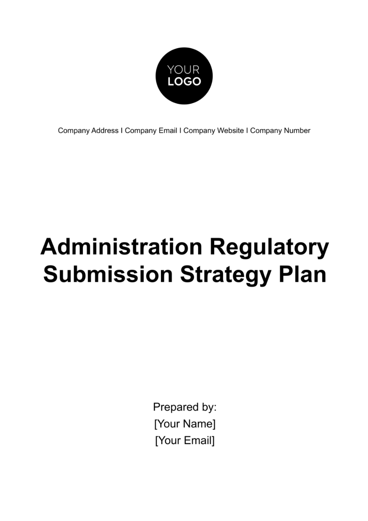 Administration Regulatory Submission Strategy Plan Template - Edit Online & Download