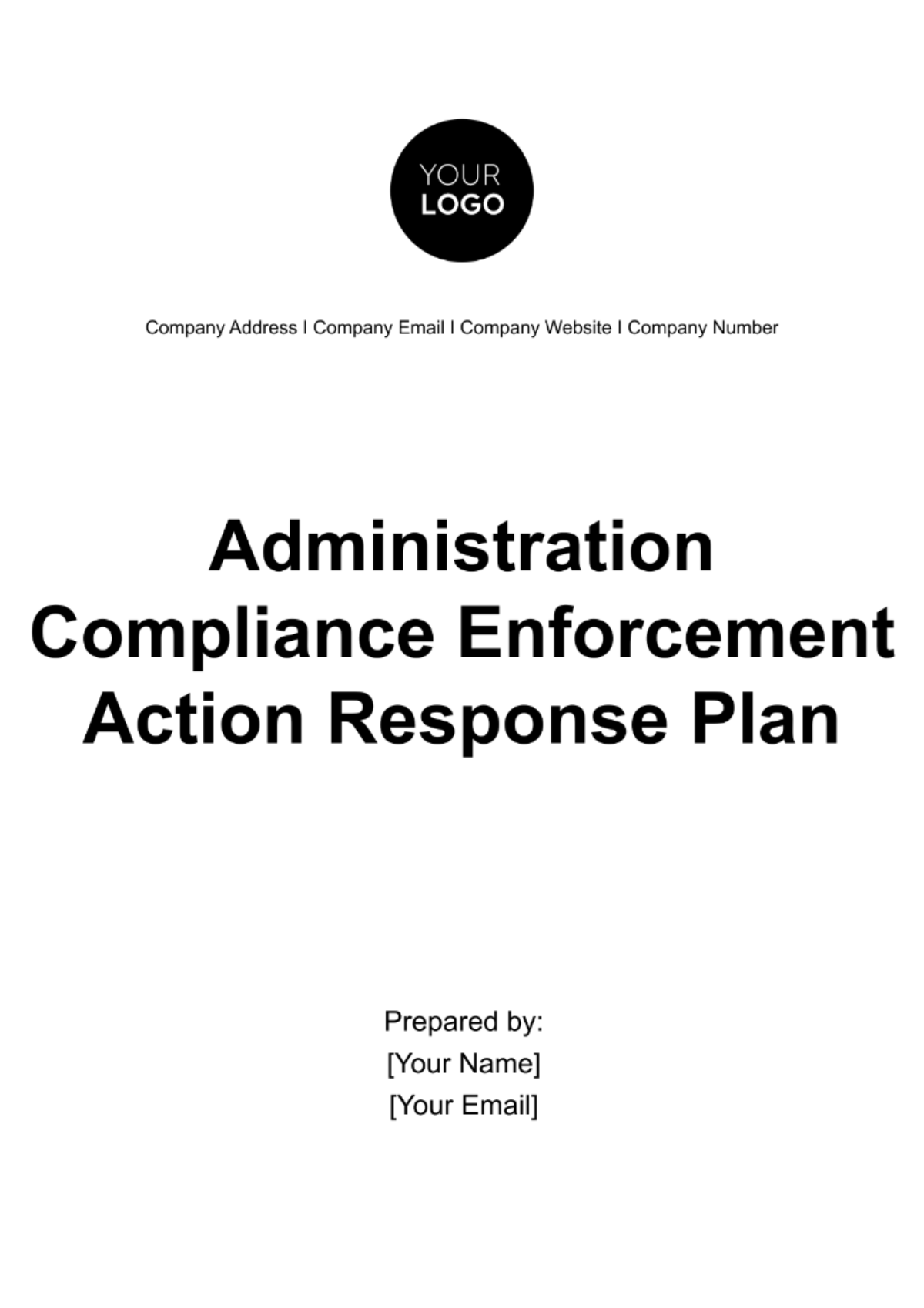 Administration Compliance Enforcement Action Response Plan Template
