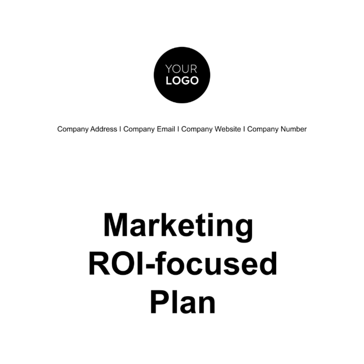 Marketing ROI-focused Plan Template