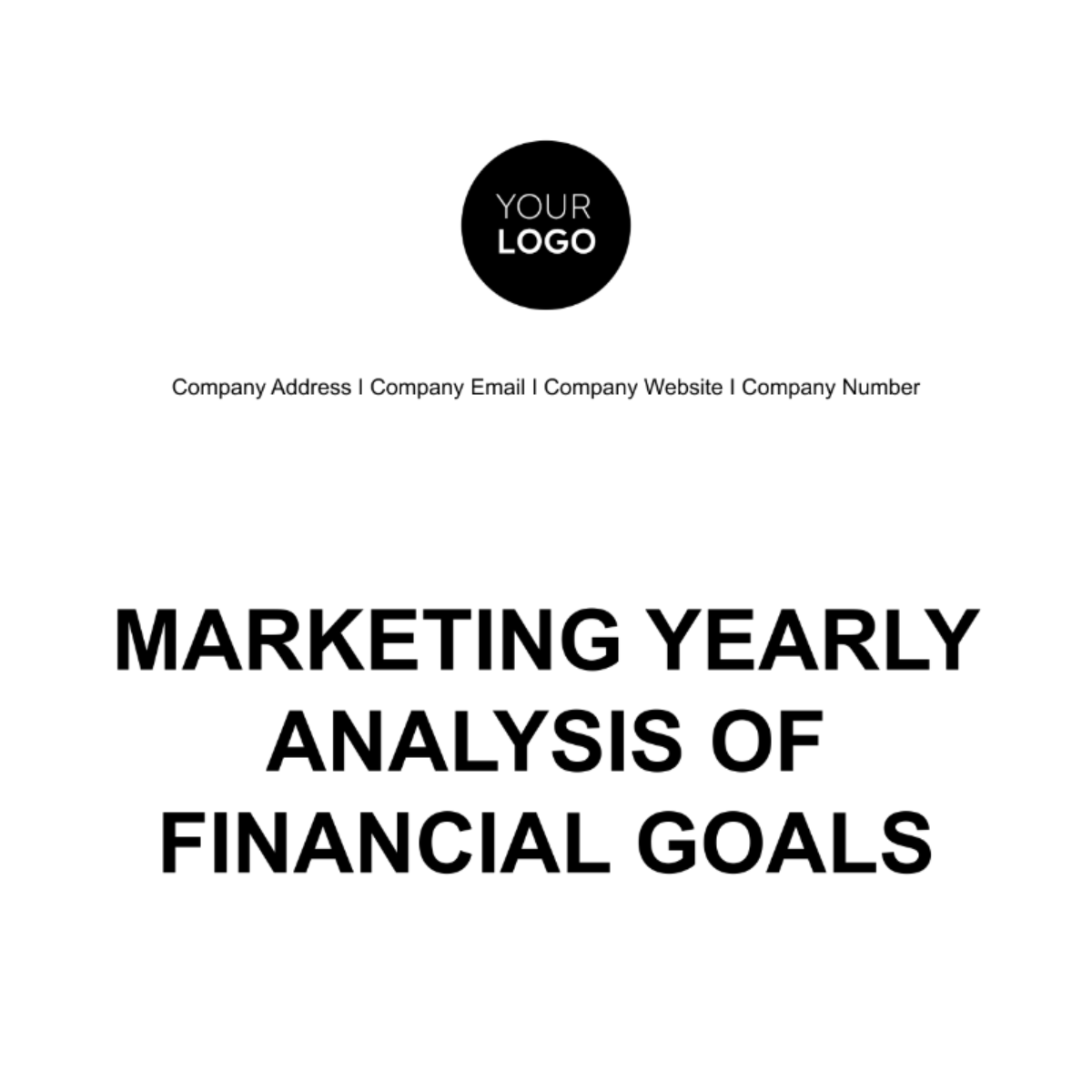 Marketing Yearly Analysis of Financial Goals Template