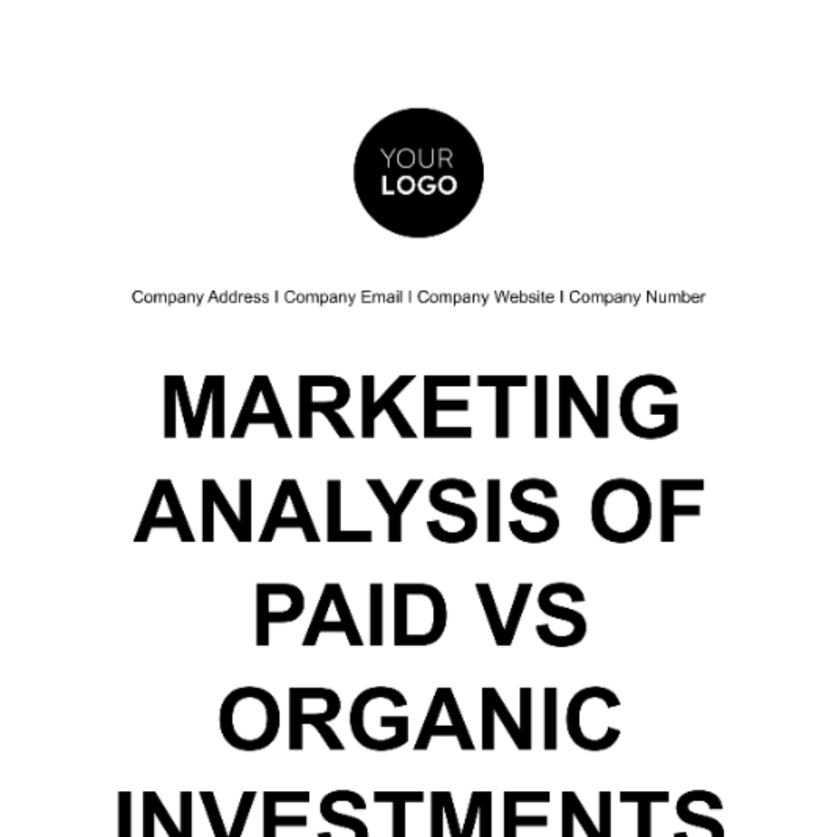 Free Marketing Analysis of Paid vs Organic Investments Template