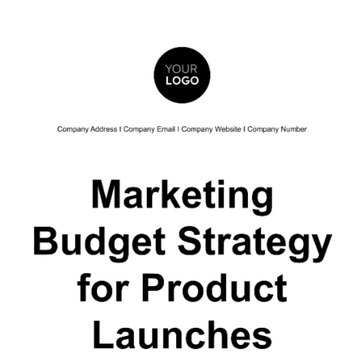 Marketing Budget Strategy for Product Launches Template